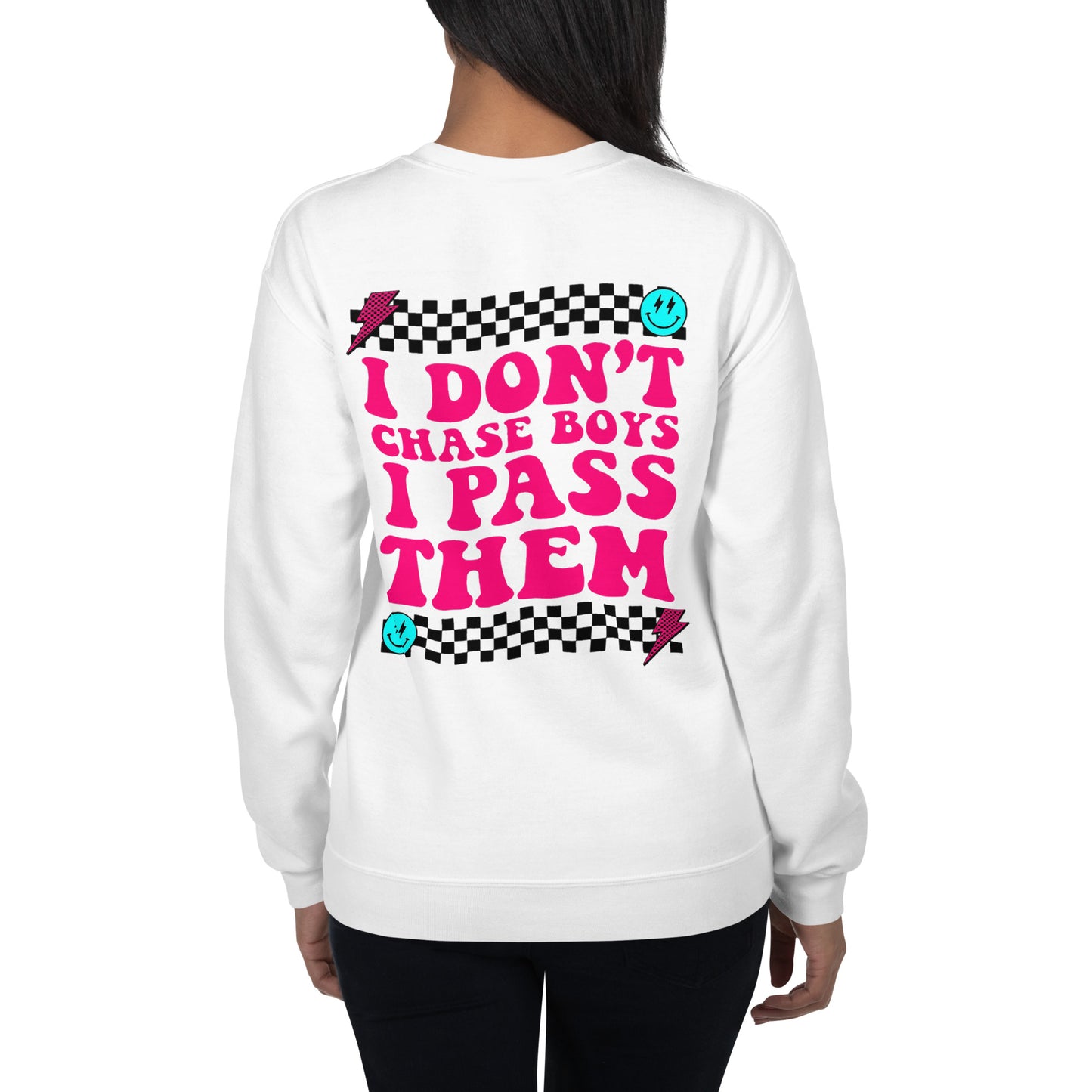 I Don't Chase Boys I Pass Them Adult Crew Sweatshirt