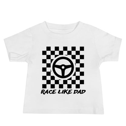 Race Like Dad Infant T-Shirt